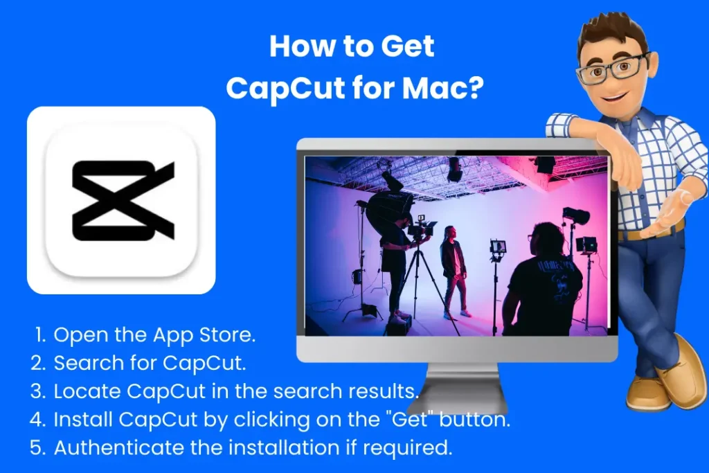 How to Get CapCut for Mac banner with capcut logo ,explain stepwise how gain capcut for mac 